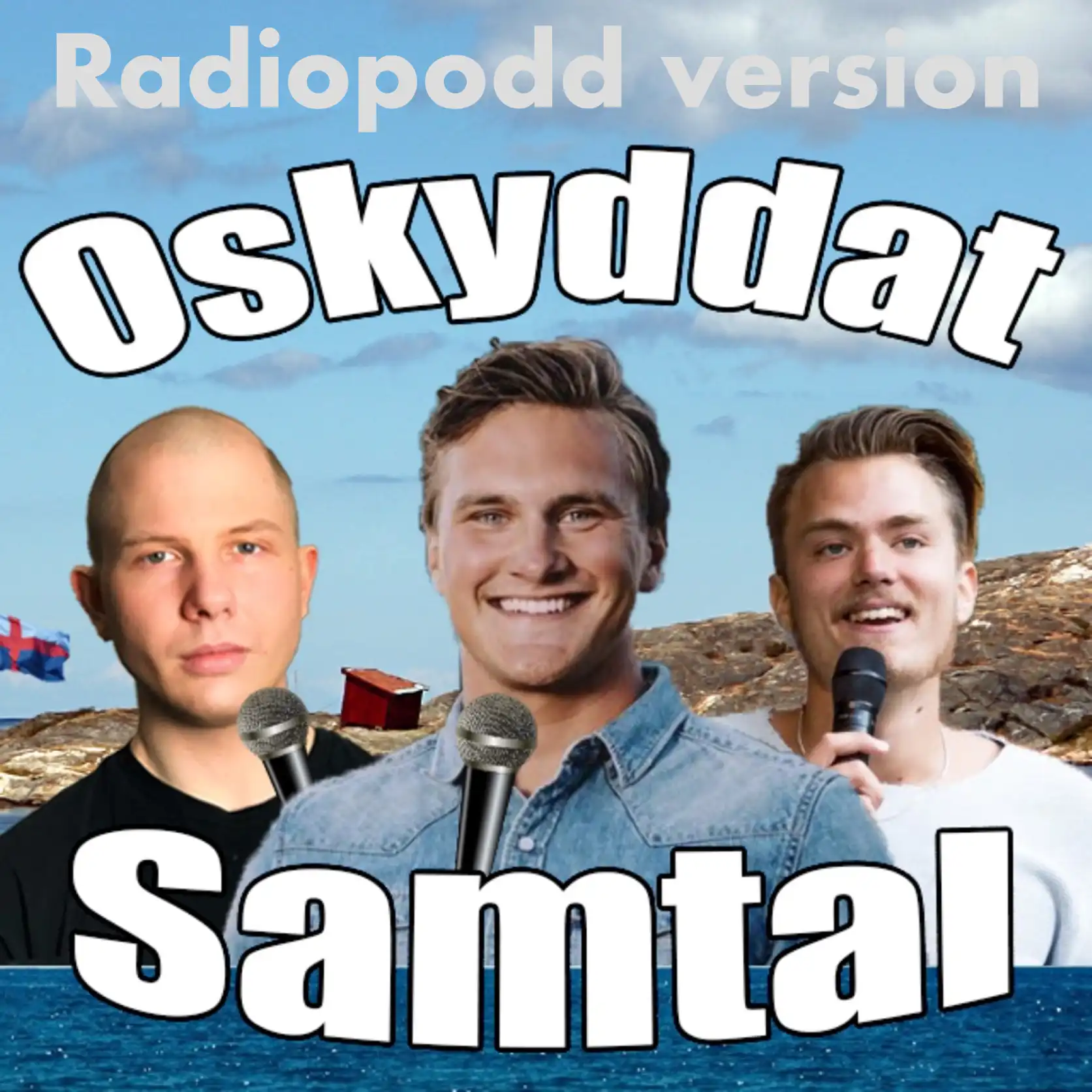 oskyddat samtal radio podd